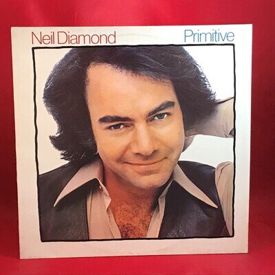 NEIL DIAMOND Primitive 1984 UK/Dutch vinyl LP EXCELLENT CONDITION d