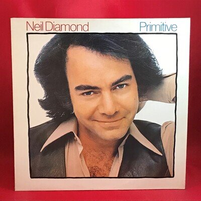 NEIL DIAMOND Primitive 1984 UK/Dutch vinyl LP CBS record c