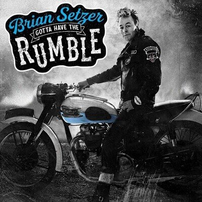 Brian Setzer Gotta Have the Rumble LP Vinyl 20505627 NEW