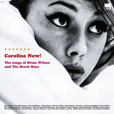 Various | Caroline Now! The Songs Of Brian Wilson And The Beach