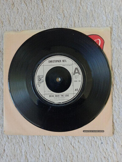 Christopher Neil - Bring Back The Love 7" Single Vinyl Record