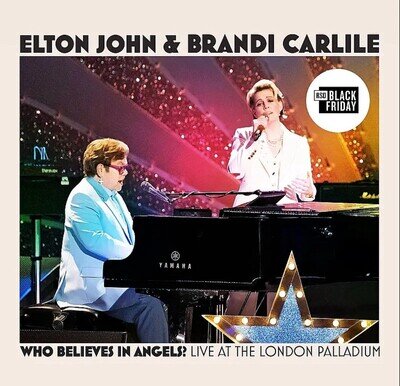 Elton John & Brandi Carlile Who Believes In Angels? RSD Black Friday 2025 Vinyl