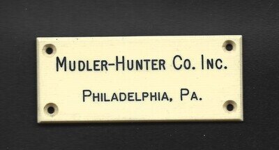 1928 Phila., PA - Mudler-Hunter Pipe Organ Building Co. Celluloid Name Plate