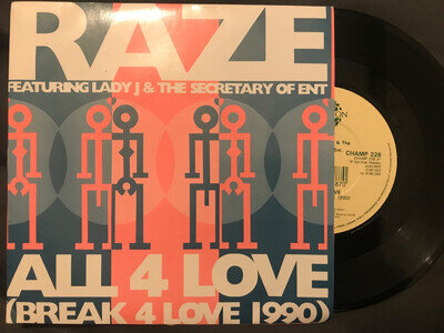 Raze Featuring Lady J & Secretary Of Ent. All 4 Love – Vinyl 7" Singl