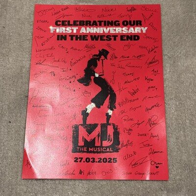 MJ Musical London First Anniversary West End Poster Print Signed March 2025 27 3