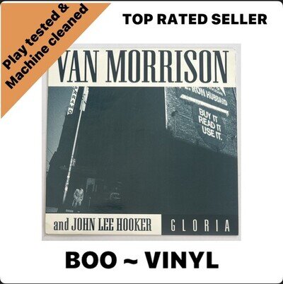 Van Morrison & John Lee Hooker - Gloria 7” Vinyl Record - 1993 EX / EX