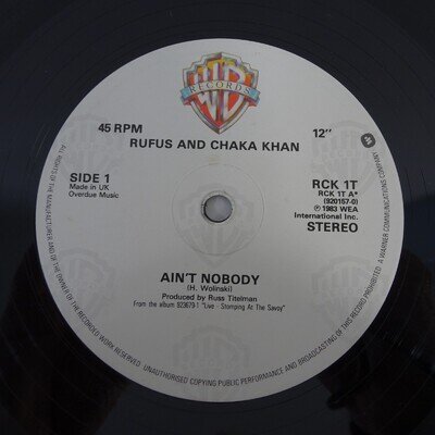 Rufus & Chaka Khan Ain't Nobody 12" Single Vinyl Record RCK 1T 1983 VG+