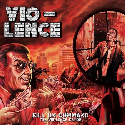 Vio-Lence Kill On Command: The Vio-lence Demos (Vinyl) 12" Album