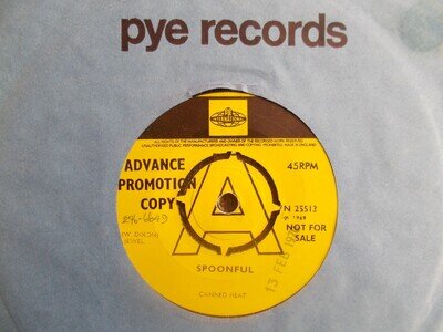EX UK DEMO PYE INTL. 45 - CANNED HEAT - "SPOONFUL" / "BIG ROAD BLUES"