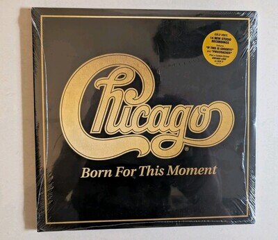 Chicago Born for This Moment 2022 12" Double Vinyl Gold Album *New and Sealed*