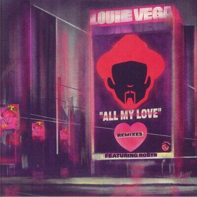 VEGA, Louie feat ROBYN - All My Love (remixes) - Vinyl (double 12")