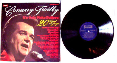 Conway Twitty - It's Only Make Believe - 20 Great Songs - Vinyl LP - Excellent