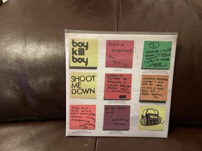 Boy Kill Boy Shoot Me Down 7” Vinyl Mint Sealed