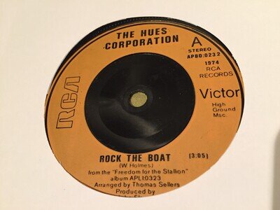 THE HUES CORPORATION Rock The Boat/All Goin' Down Together RCA VICTOR 1974 EX