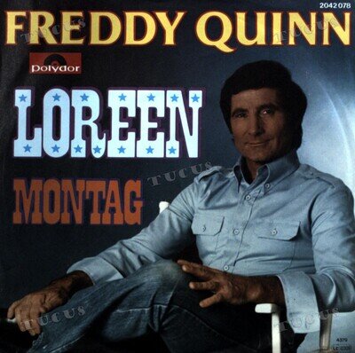 Freddy Quinn - Loreen 7" (VG+/VG+) '*