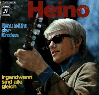 Heino - Blau Blüht Der Enzian / Irgendwann Sind Alle Gleich 7in 1972 '*
