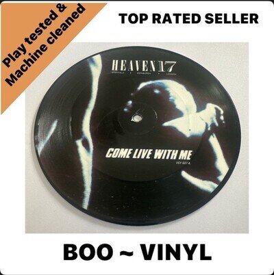 Heaven 17 ~ Come Live With Me 7” Picture Disc ~ EX / M Condition