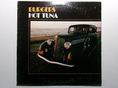 HOT TUNA BURGERS GRUNT FTR 1004 JORMA KAUKONENE BLUES ROCK GATEFOLD USA