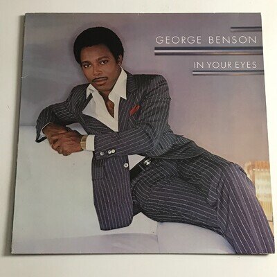 George Benson - In Your Eyes First Press LP Vinyl Record - 92-3744-1 EX/EX