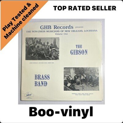 GHB Records Presents The Non-Union Musicians Of New Orleans, Louisiana Volume 1