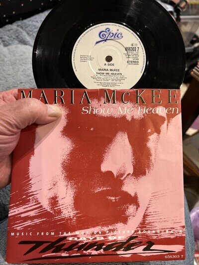MARIA McKEE - Show Me Heaven 7” Single Vinyl Record 1990 Epic 656303 Vg+