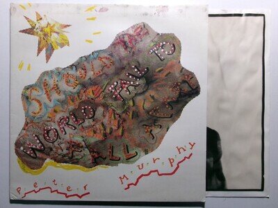 PETER MURPHY SHOULD THE WORLD FAIL TO FALL APART BEGGARS BANQUET BEGA 69 INNER