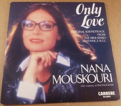 Nana Mouskouri : Only Love : Vintage 7" Single from 1985