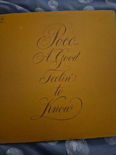 Poco (3) - A Good Feelin' To Know, LP, (Vinyl)