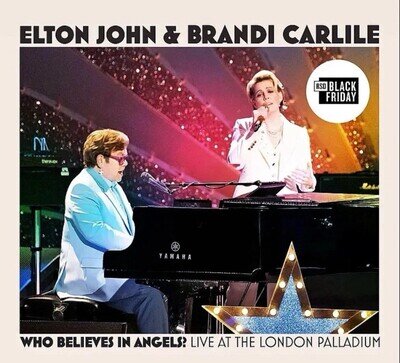 Elton John & Brandi Carlile Who Believes In Angels? RSD Black Friday 2025 Vinyl