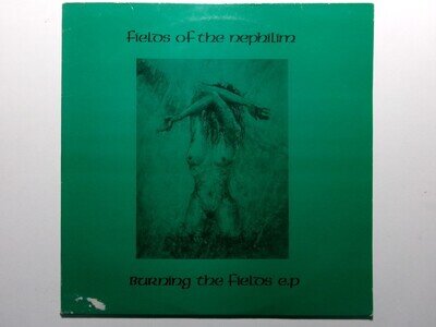 FIELDS OF THE NEPHILIM BURNING THE FIELDS EP TOWER RELEASE N 1 GOTH