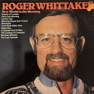 Roger Whittaker "New World In The Morning" Vinyl LP 1982