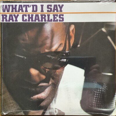 RAY CHARLES: What'd I Say? - VINYL LP: BRAND NEW/SEALED
