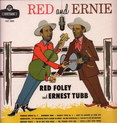Red Foley and Ernest Tubb Red and Ernie LP vinyl UK Stetson reissue of 1957