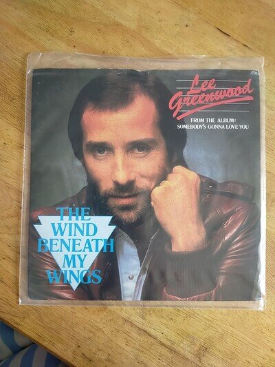 Lee Greenwood 7" Single MCA Records MCA 877 The Wind Beneath My Wings