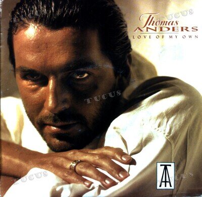 Thomas Anders - Love Of My Own 7in 1989 (VG/VG) .*