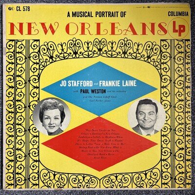 Jo Stafford Frankie Lane A Musical Portrait Of New Orleans 33RPM Vinyl CL 578