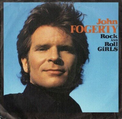 John Fogerty - Rock And Roll Girls - Used Vinyl Record 7 - Y5783z