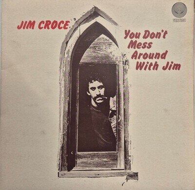 JIM CROCE, YOU DONT MESS AROUND WITH JIM 12" VINYL RECORD CG K21
