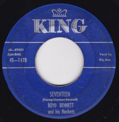 Rockabilly--Boyd Bennett And His Rockets ‎– Seventeen / Little Ole You-All