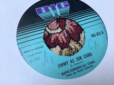 Rupie Edwards , Jimmy As A Job Card , Riot , 7”BIG.