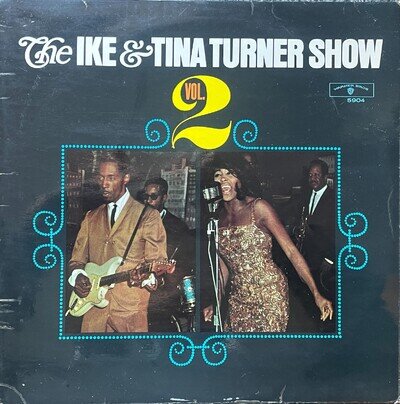 Ike and Tina Turner Show Vol.2 1967 Uk Warner Vinyl Lp W.5904 Ex / Ex