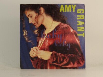 AMY GRANT BABY BABY (2) (78) 2 Track 7" Single including Picture Sleeve A & M