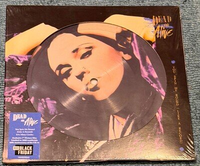 DEAD OR ALIVE - YOU SPIN ME ROUND (LIKE A RECORD) (SEALED LTD EDIT PICTURE 7")