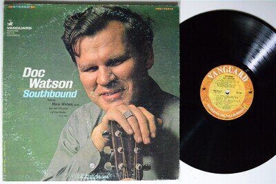 DOC WATSON Southbound VANGUARD LP VG++