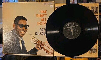 Dizzy Gillespie: Have Trumpet Will Excite 1959 Verve MG V-8313 Mono VG LP