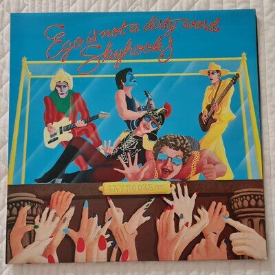 SKYHOOKS: EGO IS NOT A DIRTY WORD 1975 ~ 33 1/3 VINYL LP ~ L 35575 AUSTRALIA
