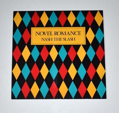 NASH THE SLASH Novel Romance / In A Glass Eye 1981 UK 7" Vinyl Single DIN33 MINT