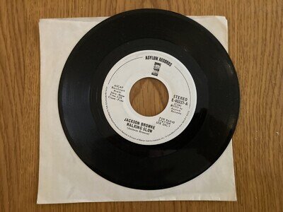 Jackson Browne, Walking Slow – 7" Asylum E-45227-A. Stereo/Mono
