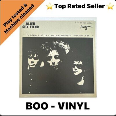 Alien Sex Fiend - I'm Doing Time In A Maximum Security Twilight Home Vinyl EX