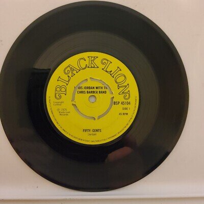LOUIS JORDAN & CHRIS BARBER BAND-Fifty Cents/Is You Is Or Is You Ain't My Baby